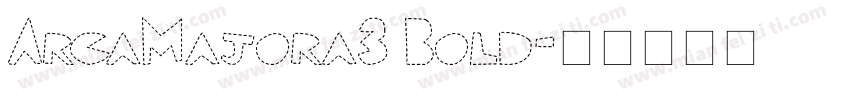 ArcaMajora3 Bold字体转换